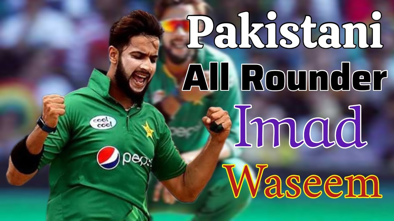 pkaistani All rounder Imad wasem|biografi&stats - YouTube