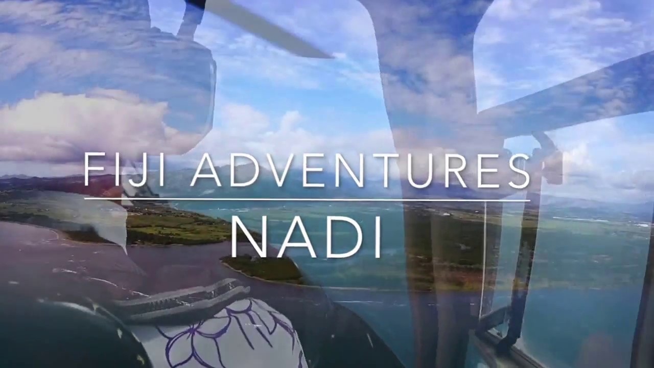 NADI ADVENTURES - FIJI
