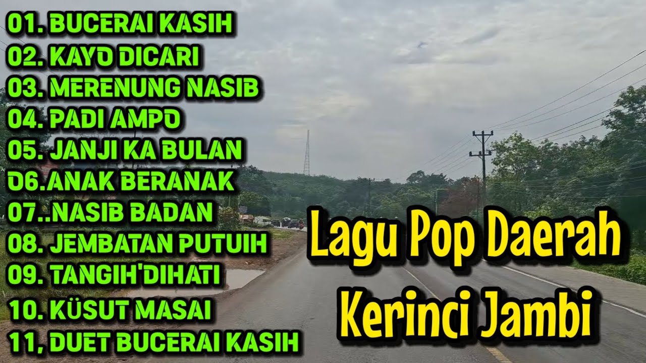 Lagu Pop Daerah Jambi 🔥 Bucerai Kasih ❗❗