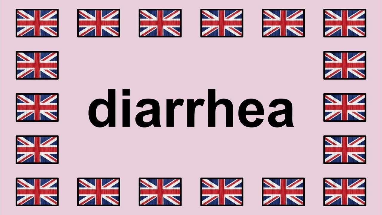 pronounce-diarrhea-in-english-youtube