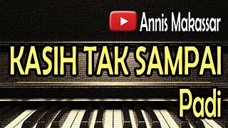 KASIH TAK SAMPAI - PADI - Cover By NABILA MAHARANI ( Lirik )