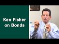 Ken Fisher on the Role of Bonds in Your Retirement Portfolio