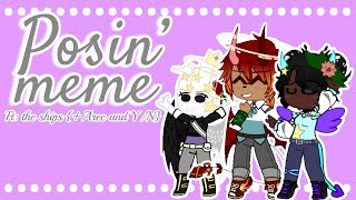 [rushed+looped] Posin’ Meme || Ft: ✨The Ships✨{+Arec and Y/N} || *late* Valentines Day Special💝