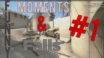 CS:GO | FUNNY Moments & Fails #1
