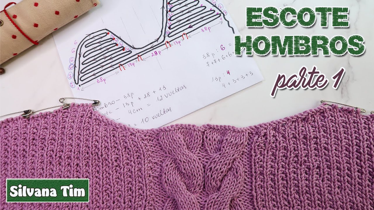 Cómo Tejer Escote y Hombros en Delantera con Vueltas Acortadas - A TU MEDIDA!!! / Silvana Tim
