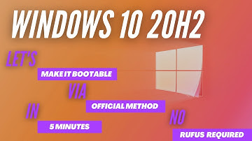 Windows 10 Bootable USB Latest Version 2021