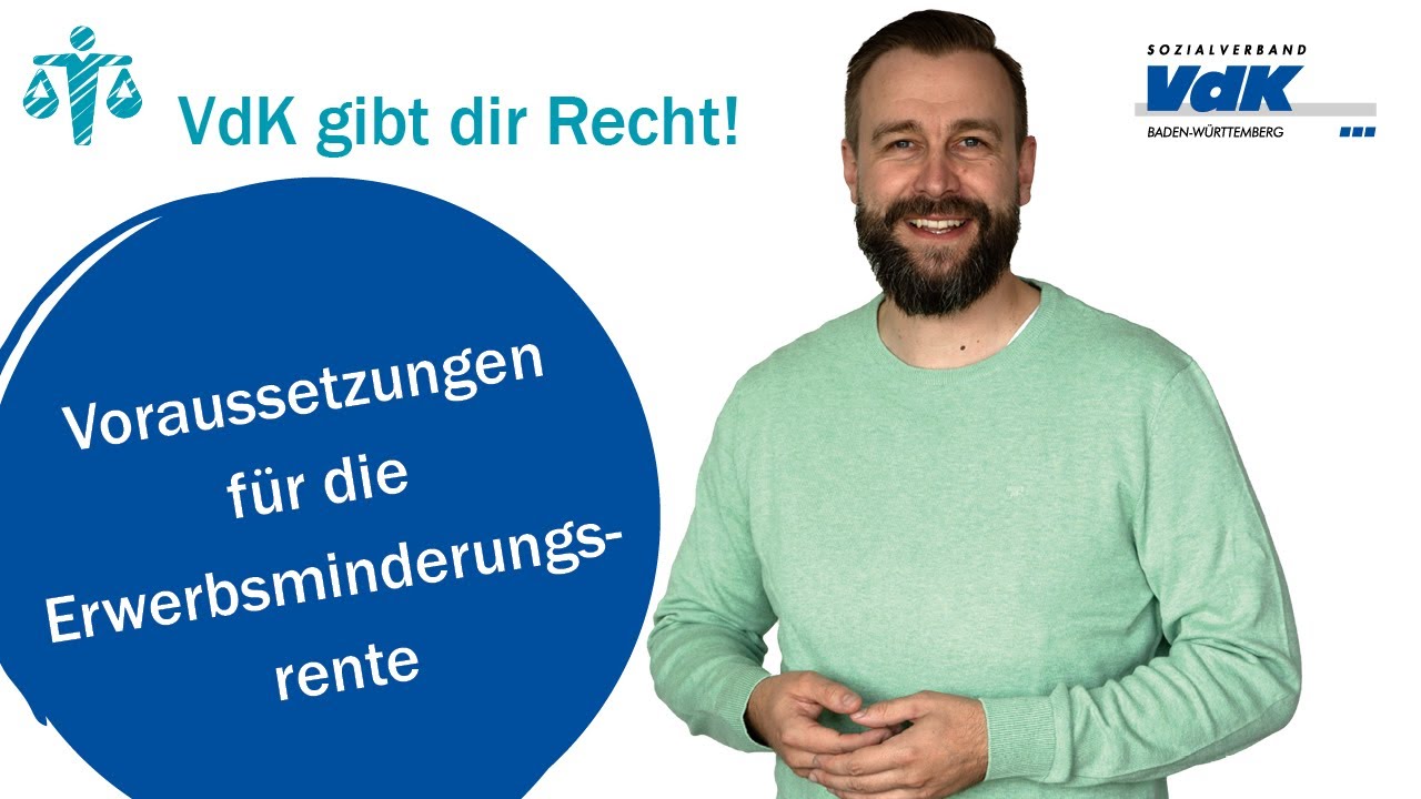 Voraussetzungen für die Erwerbsminderungsrente - VdK gibt dir Recht! #3 - YouTube