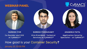 CyRAACS™ Live Webinar on How Good Is Your Container Security?