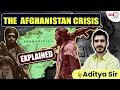 Afghanistantaliban crisis explained  rise of taliban  by aditya sir theiashub