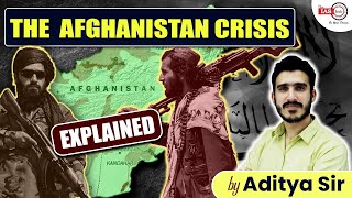 Afghanistan-Taliban Crisis Explained | Rise Of Taliban | By Aditya Sir #theiashub