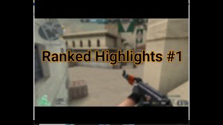 CrossFire | Ranked Highlights #4