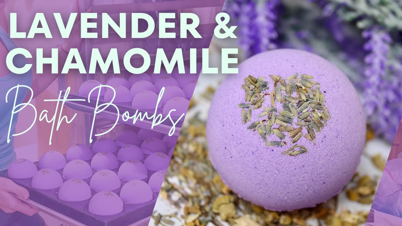 Making Lavender & Chamomile Bath Bombs with Recipe and Demo