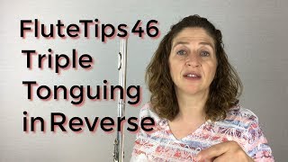 Download Lagu FluteTips 46 Practicing Triple Tonguing in Reverse MP3 Download Lagu FluteTips 46 Practicing Triple Tonguing in Reverse MP3
