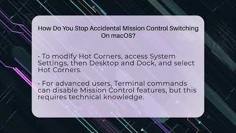 How Do You Stop Accidental Mission Control Switching On macOS? - All About Operating Systems