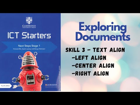 Skill 3 - TEXT ALIGNMENT ICT Starters - Exploring Documents Next Steps Stage 1