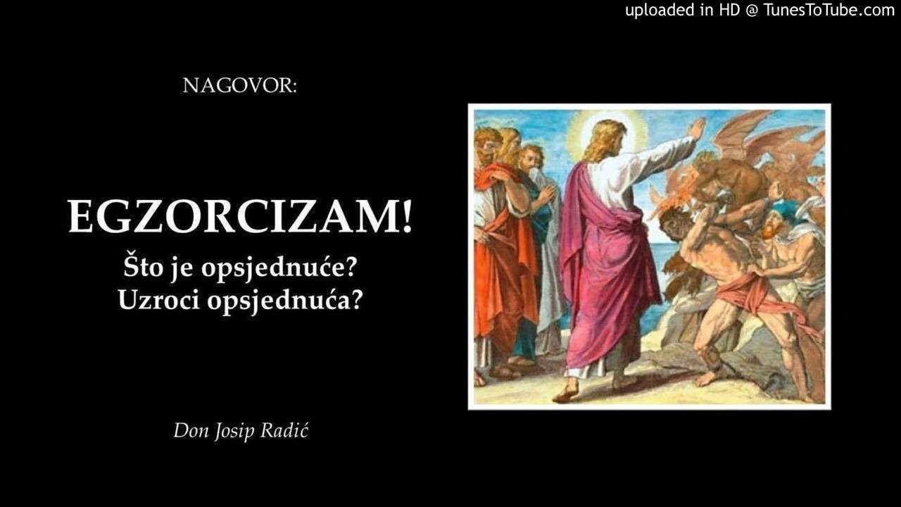 EGZORCIZAM! Što je opsjednuće? Uzroci opsjednuća?