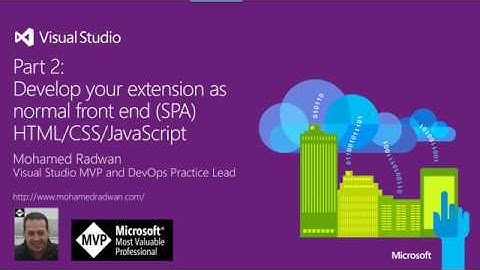 Visual Studio Extensions Development | VSTS extension | Azure DevOps Extensions tutorial -2