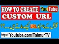 How to Create Custom URL for YouTube Channel l How to Make Custom URL