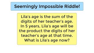 Can You Figure Out Lila's Age?