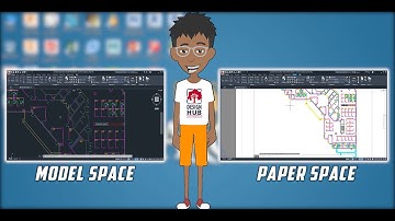 Model Space & Paper Space - AutoCAD
