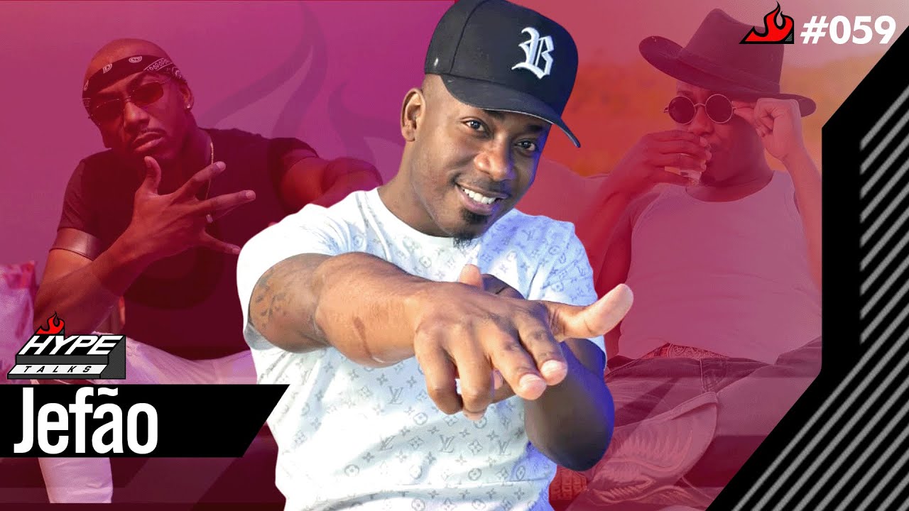 Jefão Reis  (Ator e Cantor) - Hype Talks #59