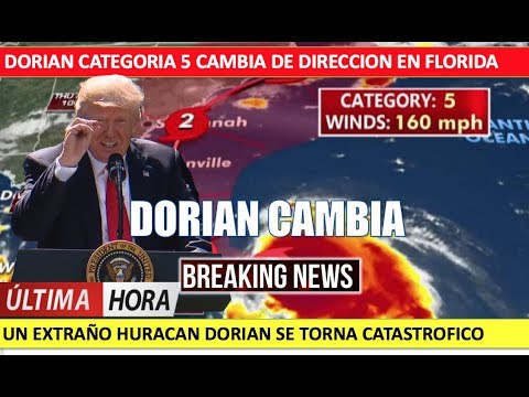 Dorian categoria 5 cambia de direccion hoy 2 septiembre 2019 trump amazonia