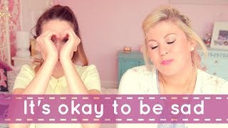 It's Okay To Be Sad | ChummyChatter