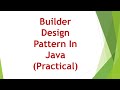 How to implement Builder Design Pattern in Java  in Java (Practical)