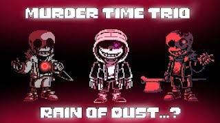 『Murder Time Trio』 - Rain Of Dust...? (Phase 1) | Trio Soundtrack Take(?) (Read desc.) Resimi