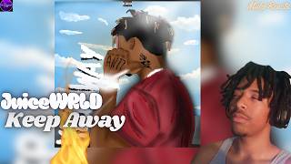 I CAN’T BELIEVE THIS JUICE WRLD SONG LEAKED!! Juice WRLD- Keep Away (NEW LEAK) Reaction!!
