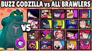 BUZZ GODZILLA vs ALL THE BRAWLERS | 1vs1 | NEW BRAWLERS | BRAWL STARS