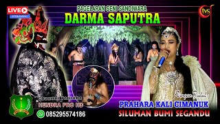 🔵🔴 Prahara Kali Cimanuk Sandiwara Darma Saputra