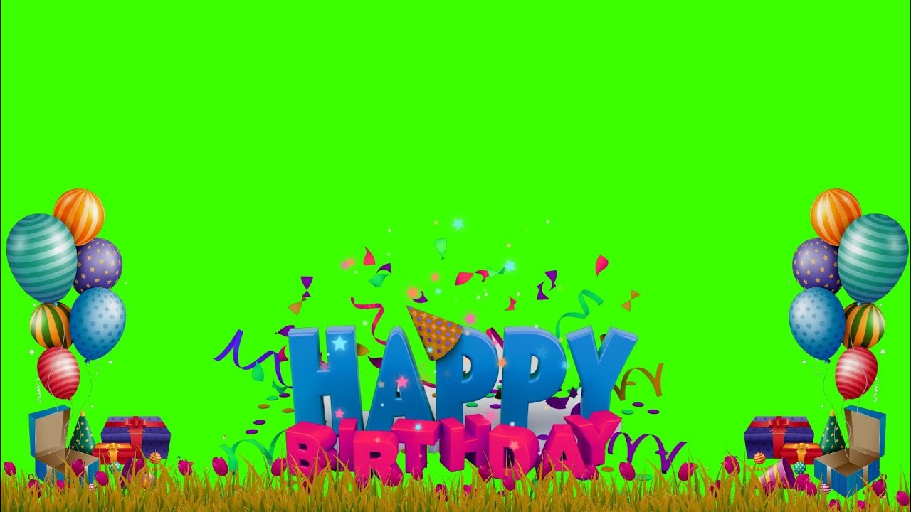 Happy Birthday Green Screen Template Video Background Happy Birthday