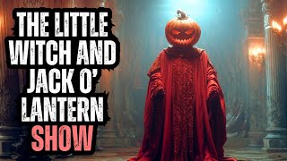Does Anyone Else Remember The Little Witch and Jack O Lantern Show?