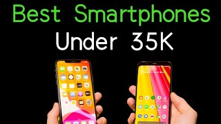 Top 5 Best Phones under 35000 | Best Smartphones under 35K in July 2021 |