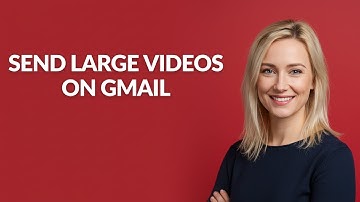 SEND LARGE VIDEOS ON GMAIL - Julia