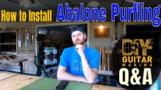 Q&amp;A | How to Install Abalone Purfling