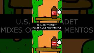 United States Army cadet mixes Coke and Mentos... #shorts