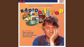 Video thumbnail of "Rolf Zuckowski - Du da im Radio"
