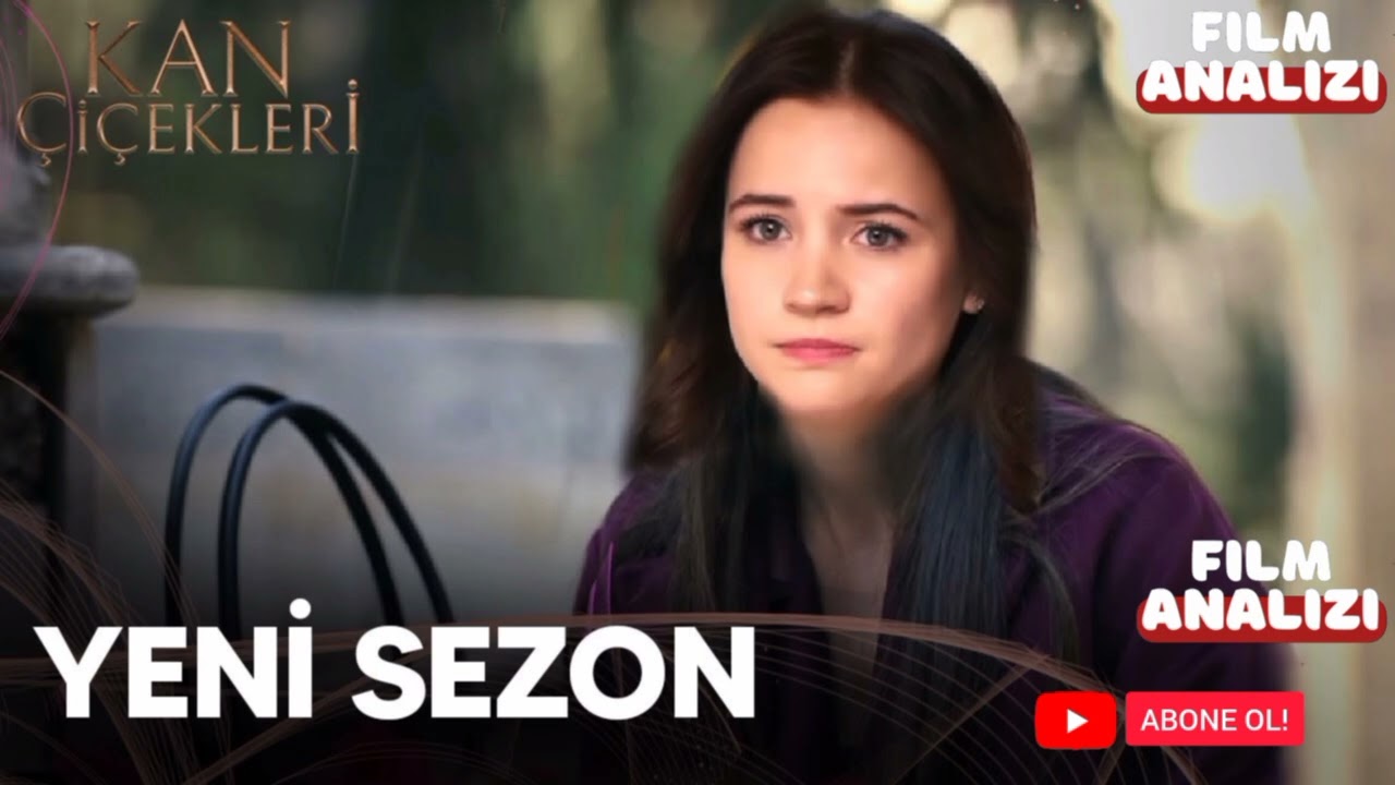 Kan Çiçekleri Yeni Sezon Çok Yakında 355. Bölüm #kancicekleri #kançiçekleri #kanal7 #yenisezon #dizi