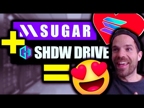 Creating an NFT Collection with Sugar and Shadow Drive [Solana Tutorial] - Jul 9th '22