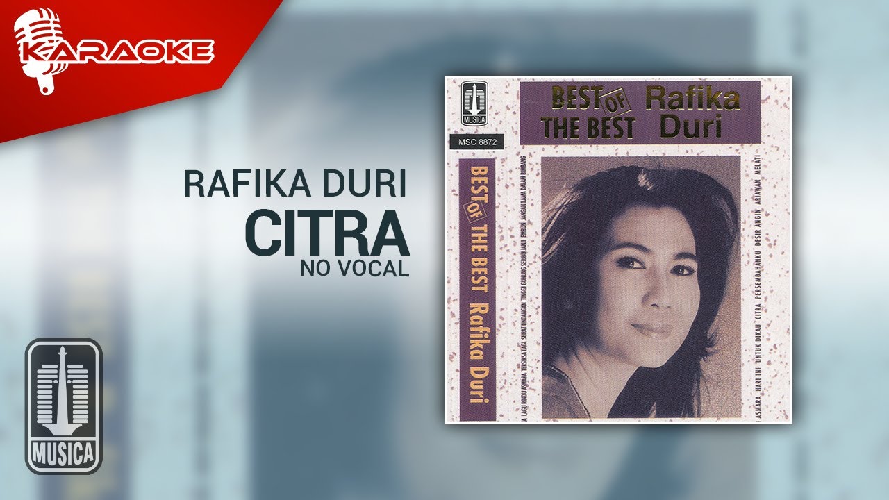 Rafika Duri - Citra (Official Karaoke Video) | No Vocal