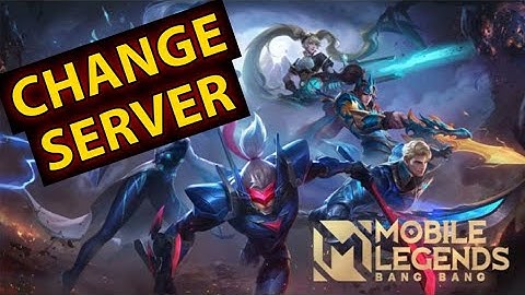 How to Change Server on the Mobile Legends Game 2025?