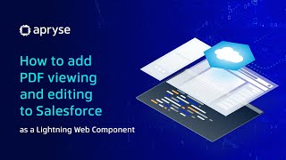 How to add PDF viewing and editing to Salesforce as a Lightning Web Component