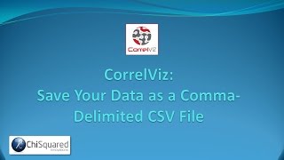 CorrelViz - Saving Your Data as a Comma Delimited CSV File (New)