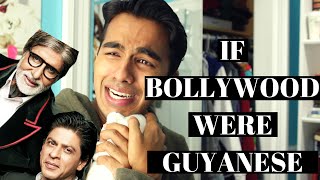 If Bollywood Were Guyanese