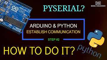 How to establish Serial Communication between Arduino and Python Script