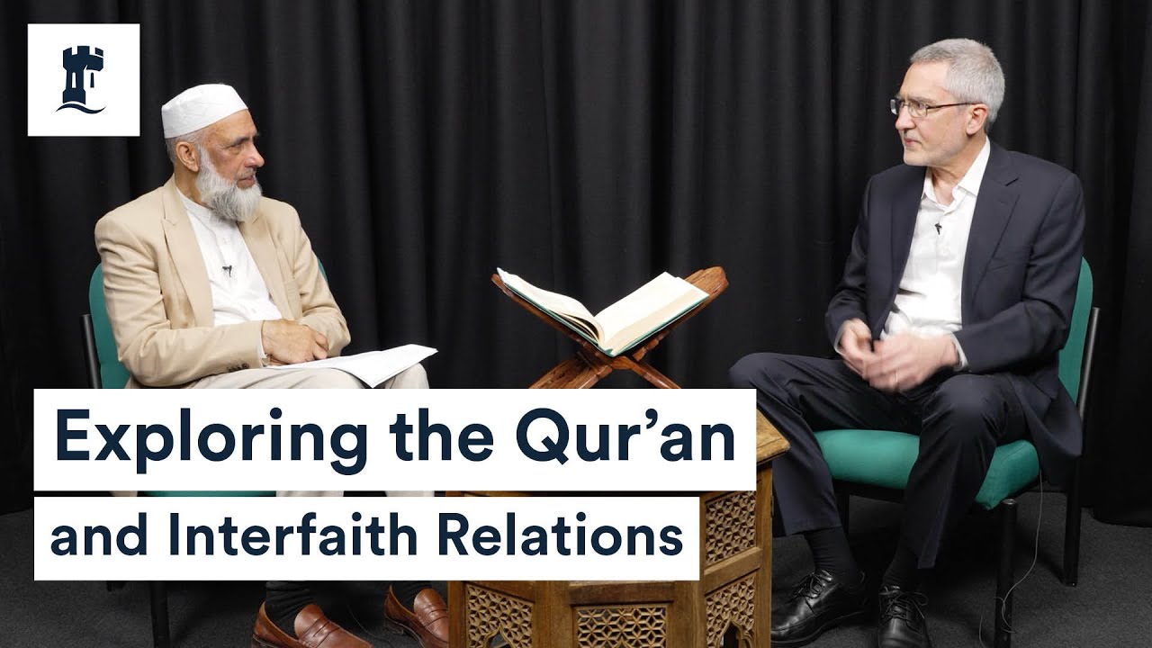 Exploring the Qur’an and Interfaith Relations | Theology | University of Nottingham