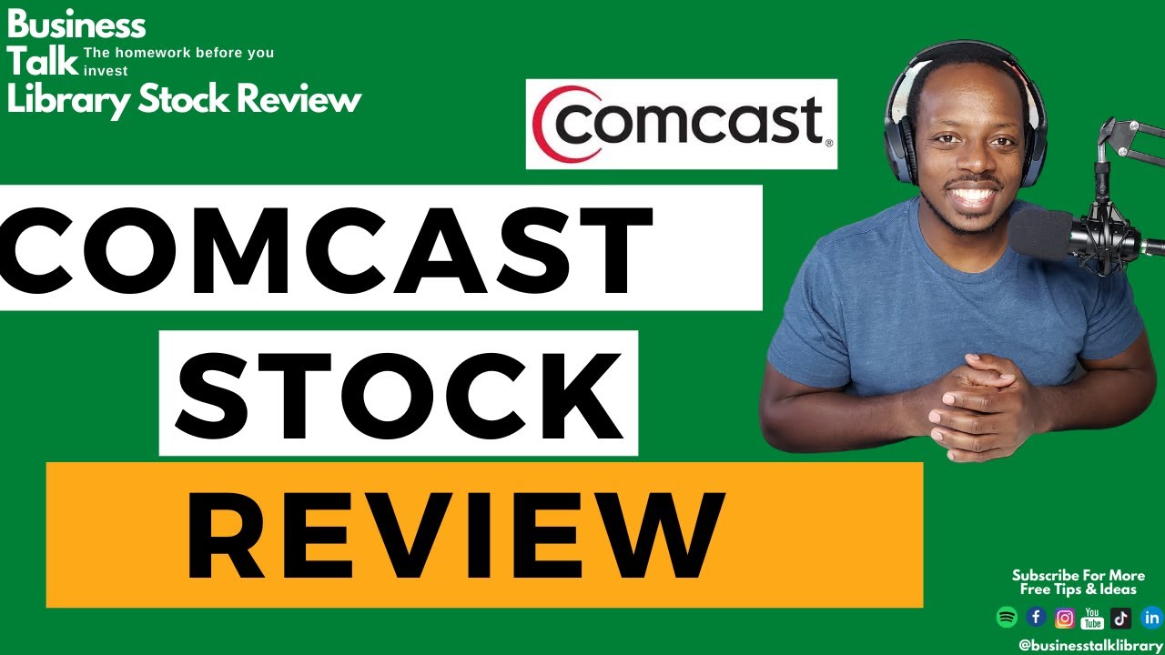 Comcast Stock Review - My Ratings & Homework