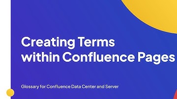 Creating Terms within Confluence Pages | Glossary for Confluence Data Center/Server